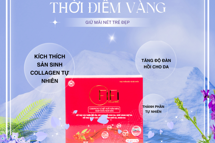 Collagen Nội Sinh FiFi: "Cứu Tinh" Cho Làn Da Phụ Nữ Sau Tuổi 30 - Bí Quyết Giữ Mãi Nét Thanh Xuân